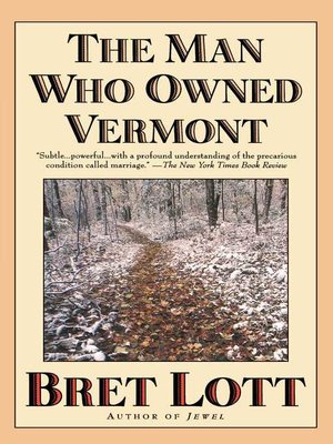 cover image of The Man Who Owned Vermont